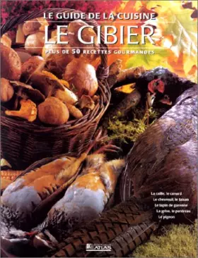 Couverture du produit · Guide de la cuisine du gibier
