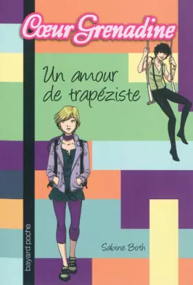 Couverture du produit · UN AMOUR DE TRAPEZISTE - N373