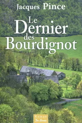 Couverture du produit · Dernier des Bourdignot (le)