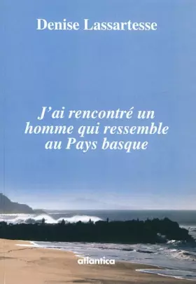 Couverture du produit · J'ai rencontré un homme qui ressemble au Pays Basque