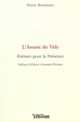 Couverture du produit · L'Amant du Vide : Poèmes pour la Présence