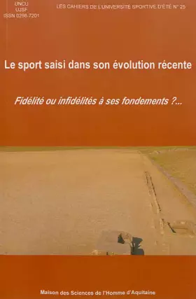 Couverture du produit · Le Sport Saisi Dans Son Evolution Recente. Fidelite Ou Infidelites a Ses Fondements?...