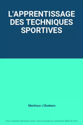 Couverture du produit · L'APPRENTISSAGE DES TECHNIQUES SPORTIVES