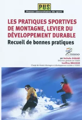 Couverture du produit · Les pratiques sportives de montagne, levier du développement durable - Recueil de bonnes pratiques