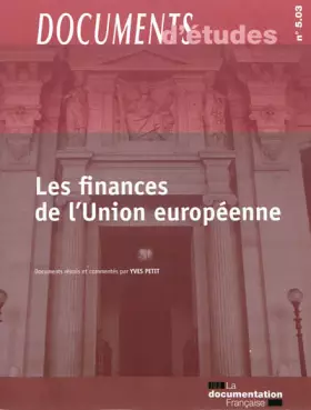 Couverture du produit · Les finances de l'Union européenne - Documents d'études 5.03, série : Finances publiques
