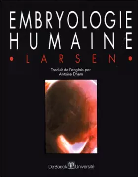 Couverture du produit · EMBRYOLOGIE HUMAINE