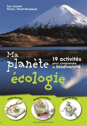 Couverture du produit · Ma Planète écologie. 19 activités pour comprendre