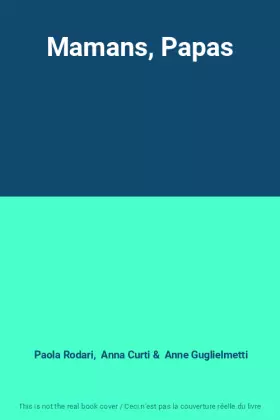 Couverture du produit · Mamans, Papas