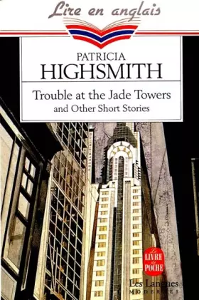 Couverture du produit · Trouble at the Jade Towers and Other Short Stories
