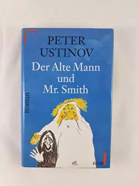 Couverture du produit · der alte mann und mr smith