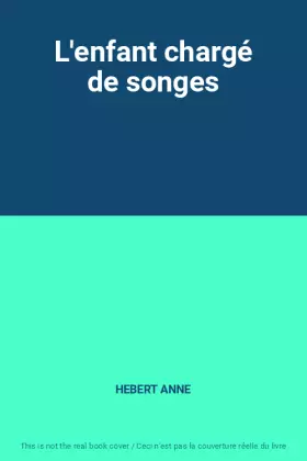Couverture du produit · L'enfant chargé de songes