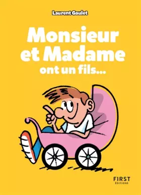 Couverture du produit · Monsieur et madame ont un fils - Petit livre