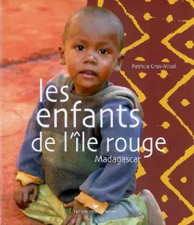 Couverture du produit · Les enfants de l'île rouge : Madagascar