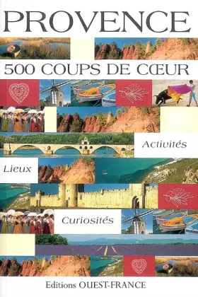 Couverture du produit · Provence : 500 coups de coeur