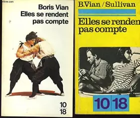 Couverture du produit · Elles se rendent pas compte