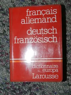 Couverture du produit · Dictionnaire Europa. Français-allemand  allemand-français