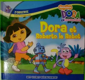 Couverture du produit · DORA ET ROBERTO LE ROBOT