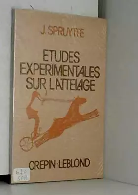 Couverture du produit · Etudes experimentales sur l'attelage