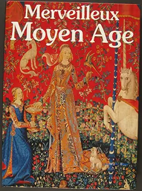 Couverture du produit · Merveilleux Moyen Age