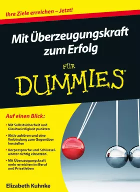 Couverture du produit · Mit Überzeugungskraft zum Erfolg für Dummies