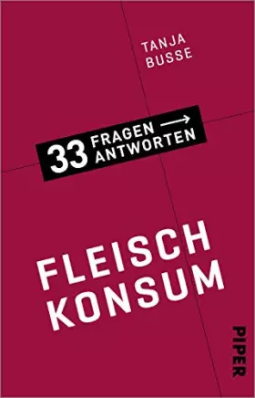 Couverture du produit · Fleischkonsum (33 Fragen – 33 Antworten 8): 33 Fragen – 33 Antworten 8