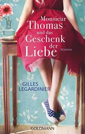 Couverture du produit · Monsieur Thomas und das Geschenk der Liebe