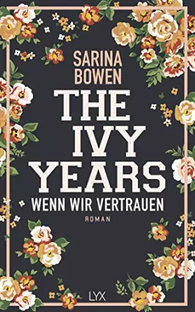 Couverture du produit · The Ivy Years - Wenn wir vertrauen (Ivy-Years-Reihe, Band 4)