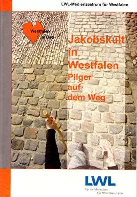 Couverture du produit · Jakobskult in Westfalen: Pilger auf dem Weg