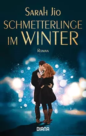 Couverture du produit · Schmetterlinge im Winter: Roman