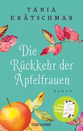 Couverture du produit · Die Rückkehr der Apfelfrauen: Roman