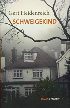 Couverture du produit · Schweigekind: Roman