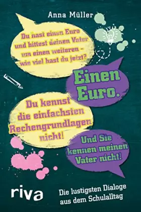 Couverture du produit · Die lustigsten Dialoge aus dem Schulalltag: Mitgehört im Klassenzimmer