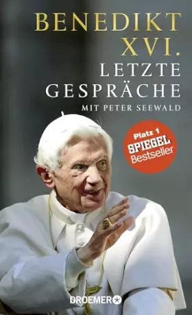 Couverture du produit · Letzte Gespräche: Mit Peter Seewald