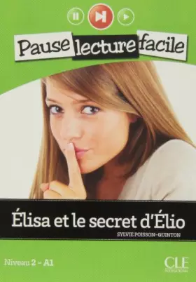 Couverture du produit · Niveau A1 / Élisa et le secret d'Élio: Lektüre + Audio-CD
