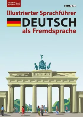 Couverture du produit · Illustrierter Sprachführer Deutsch als Fremdsprache: Inklusive Audiokurs (Illustrierte Sprachführer)