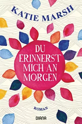 Couverture du produit · Du erinnerst mich an morgen: Roman