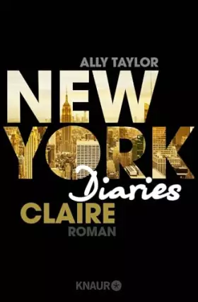 Couverture du produit · New York Diaries – Claire: Roman