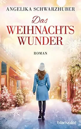 Couverture du produit · Das Weihnachtswunder: Roman