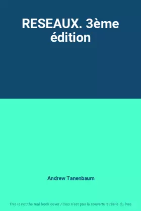 Couverture du produit · RESEAUX. 3ème édition