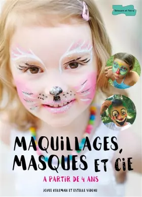 Couverture du produit · Maquillages, masques et cie