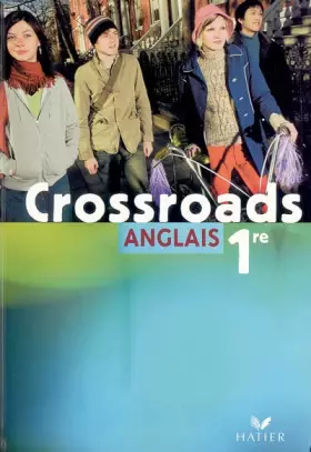 Couverture du produit · Anglais 1e Crossroads