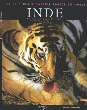 Couverture du produit · Inde : Voyage au pays du tigre