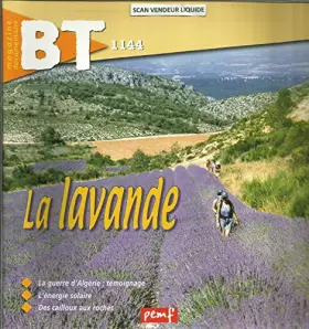 Couverture du produit · LA LAVANDE ( dossier par Georges Jaegly) /LA GUERRE D ALGERIE TEMOIGNAGE D'UN APPELÉ DE 1956 / L ENERGIE SOLAIRE/DES CAILLOUX A