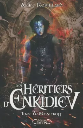 Couverture du produit · Les héritiers d'enkidiev T06 Nemeroff
