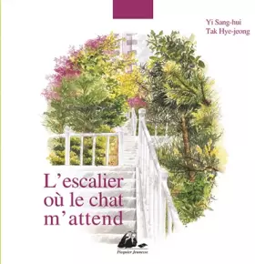 Couverture du produit · L'escalier où le chat m'attend