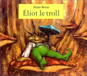 Couverture du produit · Eliot le troll