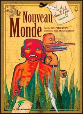Couverture du produit · Le Nouveau Monde - Les fils de la Nouvelle Espagne T2