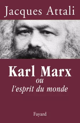 Couverture du produit · Karl Marx ou l'esprit du monde