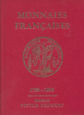 Couverture du produit · Monnaies fran?aises, 1789-1995. Douzi?me ?dition, 1995.