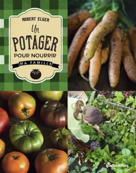 Couverture du produit · Un potager pour nourrir ma famille